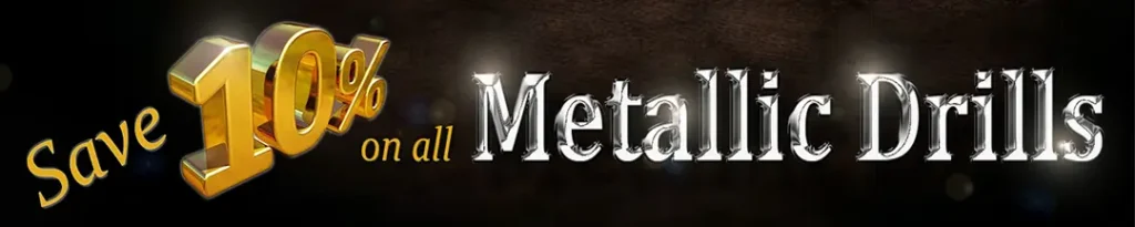 Sale! Save on Metallic Drills