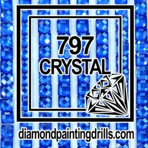 797 Square Crystal Diamond Painting Drills